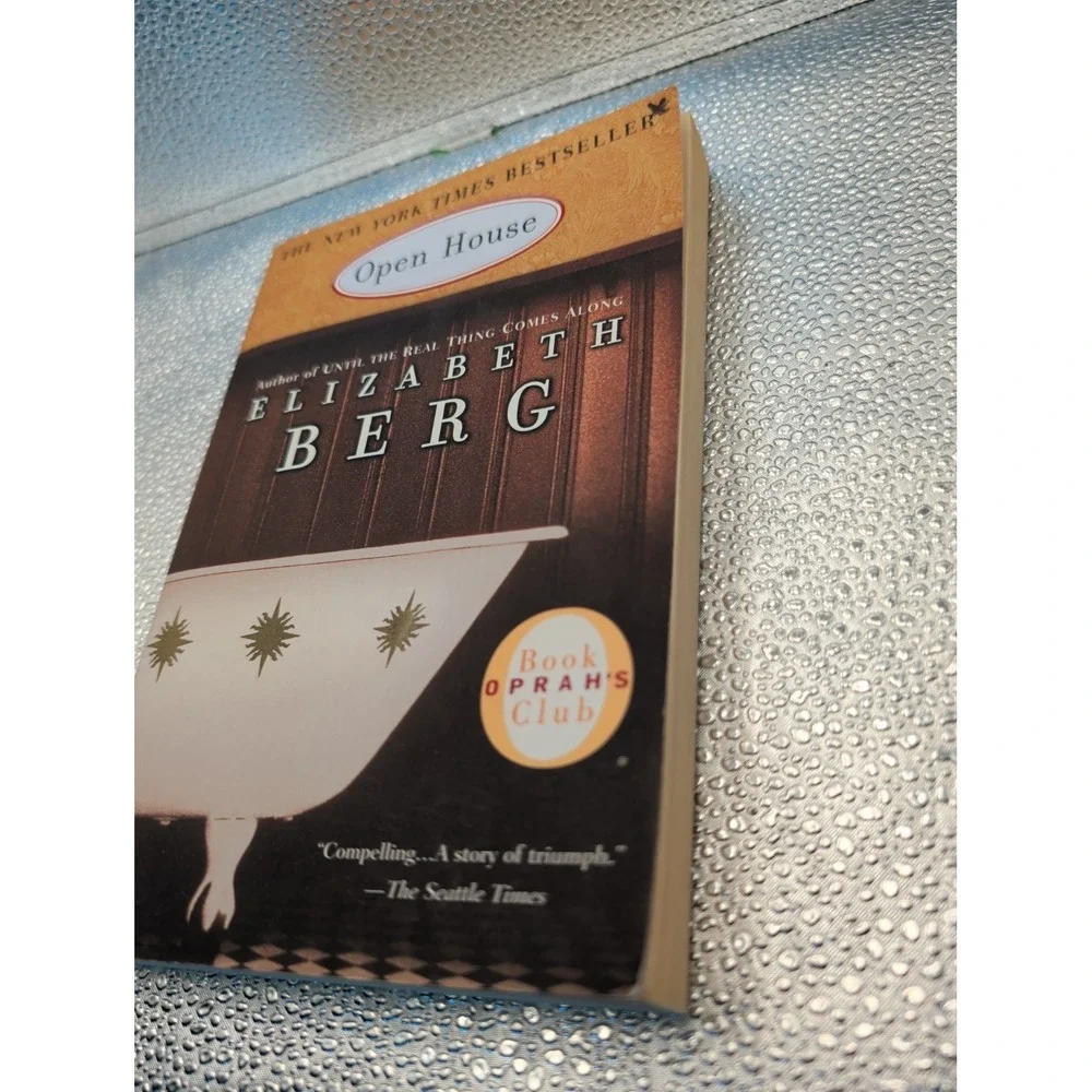 Open House : A Novel by Elizabeth Berg (2001, Trade Paperback, Reprint)